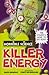 Killer Energy (Horrible Science)