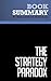Summary: The Strategy Paradox: Review and Analysis of Raynor's Book