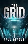 The Grid 3: Catharsis