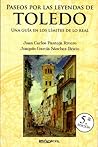 Paseos por las leyendas de Toledo: una guía en los límites de lo real