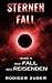 Sternenfall: Der Fall des Reisenden (Band 4) (German Edition)