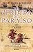 La pérdida del paraíso: III...