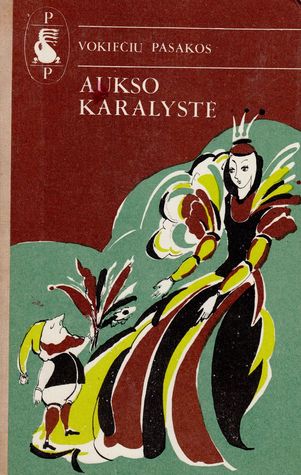 Aukso karalystė. Vokiečių pasakos