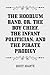 The Hoodlum Band, or, The Boy Chief, The Infant Politician, and The Pirate Prodigy