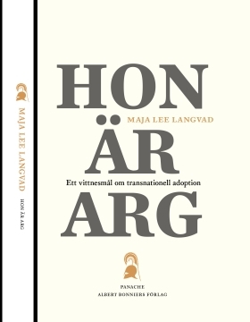 Hon är arg: ett vittnesmål om transnationell adoption