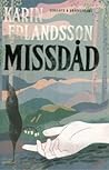 Missdåd by Karin Erlandsson
