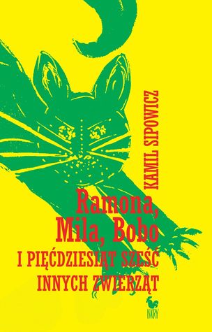 Ramona, Mila, Bobo i pięćdziesiąt sześć innych zwierząt