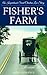 Fisher's Farm by Miriam King