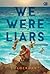 We Were Liars - Para Pembohong by E. Lockhart