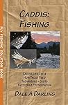 Caddis: Fishing