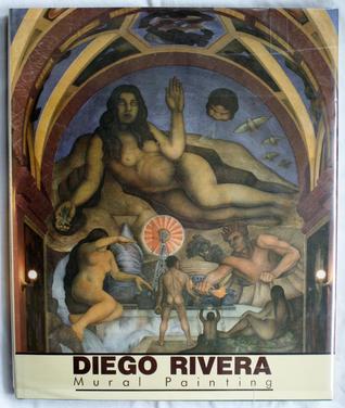 Diego Rivera: Mural Painting (Hardcover)