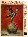 Balance of Power: International Politics As the Ultimate Global Game