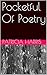 Pocketful Of Poetry