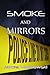 Smoke and Mirrors (Goosey Larsen Book 2)