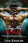 Beg Me to Slay