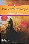 Para comerte mejor