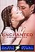 Enchanted: A Bewitching Tale