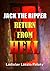 JACK THE RIPPER: Return From Hell