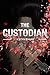 The Custodian (The Custodian Legacy Book 1)