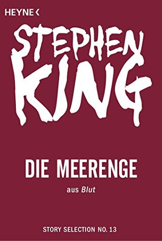 Die Meerenge: Story aus Blut [The Reach] (Kindle Edition)