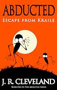 Abducted - Escape From Kraile
