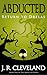 Abducted - Return To Drelas (Abducted Series #2)