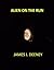 Alien on the Run by James J. Deeney