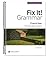 Fix It! Grammar: Chanticleer [Teacher’s Manual Book 5]