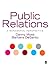 Public Relations: A Managerial Perspective
