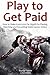 Play to Get Paid (Youtube F...