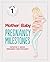 Mother&Baby: Pregnancy Mile...