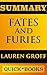 Summary: Fates and Furies: ...