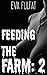 Feeding the Farm 2