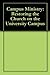 Campus Ministry by Greg Swinney