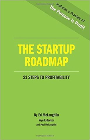 The Startup Roadmap: 21 Steps to Profitability