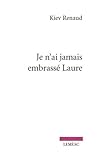 Je n'ai jamais embrassé Laure