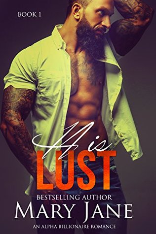 His Lust (Kindle Edition)