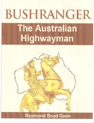 Bushranger (Kindle Edition)