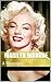 Marilyn Monroe: A Biography