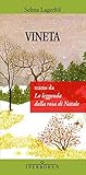 Vineta - La leggenda della rosa di Natale (Italian Edition) Vineta - La leggenda della rosa di Natale (Italian Edition)