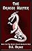 The Dragon Hunter: An Actio...