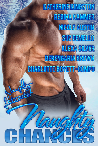 Naughty Chances: Take A Chance on Romance