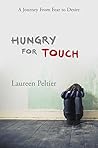 Hungry For Touch:...