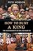How to Bury a King: The Reinterment of King Richard III