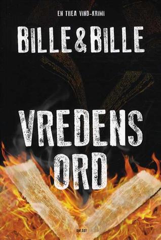 Vredens ord (En Thea Vind-krimi, #4)