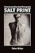 Salt Print with descriptions of orotone, opalotype, varnishes…: Historical and Alternative Photography