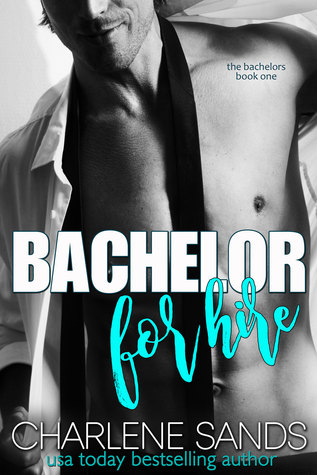 Bachelor for Hire (Bachelor Auction Returns #1)