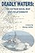 Deadly Waters by Randy Miller Deadly Waters by Randy Miller