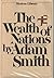 The Wealth of Nations