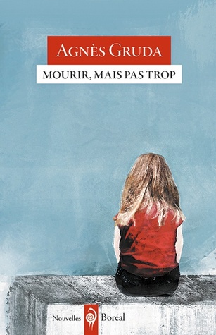 Mourir, mais pas trop (Paperback)